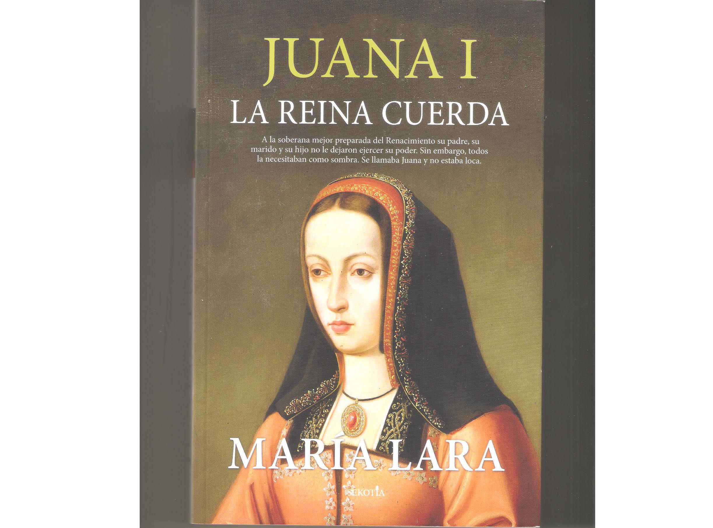 Portada del libro "Juana I, la reina cuerda"
